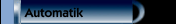 Automatik